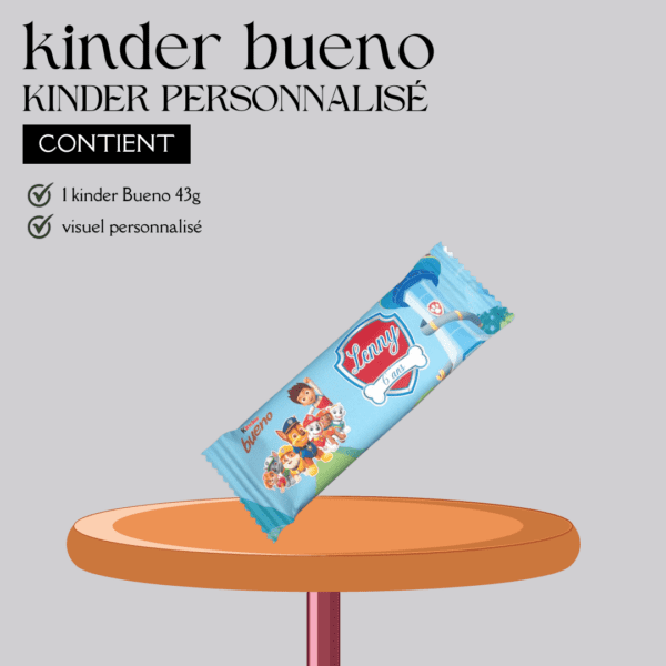 kinder bueno Personnalisé